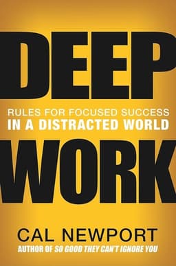 Deep Work by Cal Newport — book cover