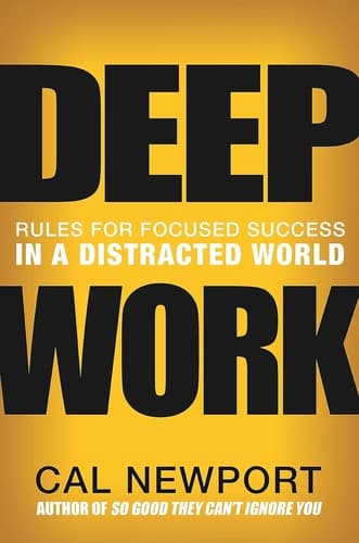 Deep Work by Cal Newport — book cover