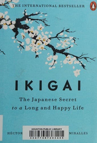 Ikigai: The Japanese Secret to a Long and Happy Life by Héctor García & Francesc Miralles — book cover