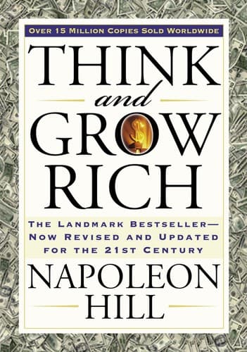 Think and Grow Rich by Napoleon Hill — book cover