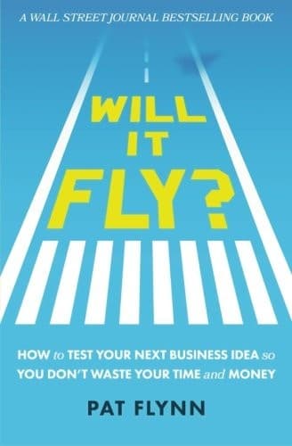 Will It Fly? by Pat Flynn — book cover